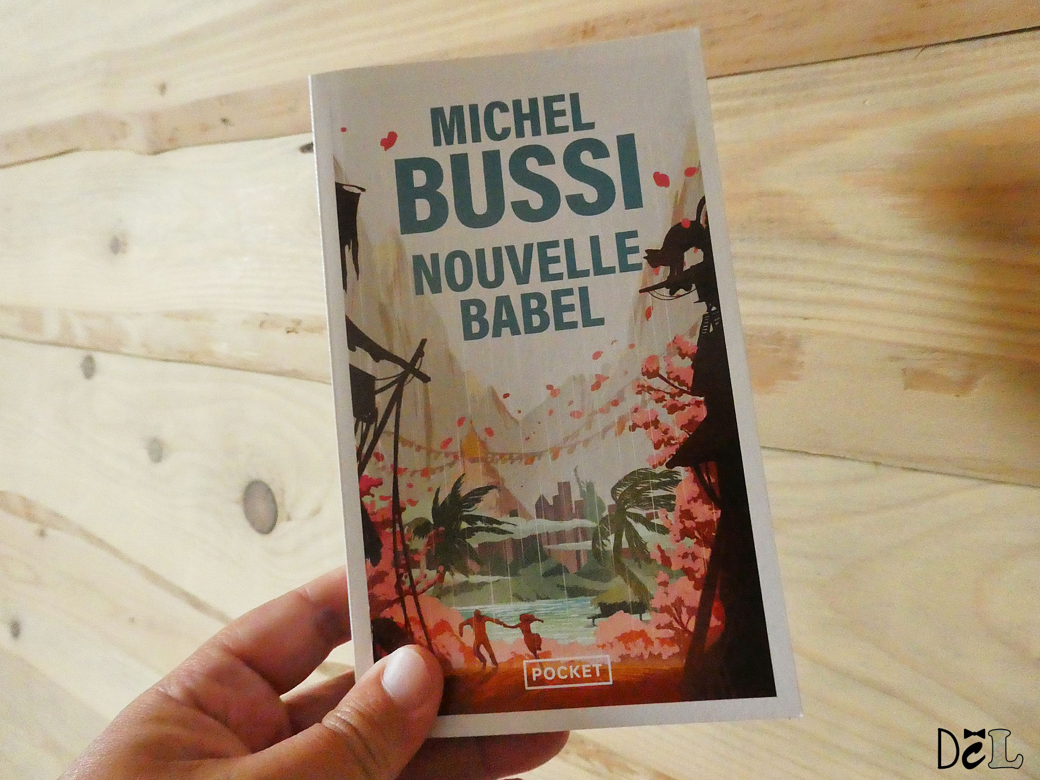 Lecture : « Nouvelle Babel » de Michel Bussi – Du calme Lucette